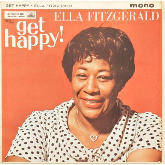 Пластинка Ella Fitzgerald Get Happy!